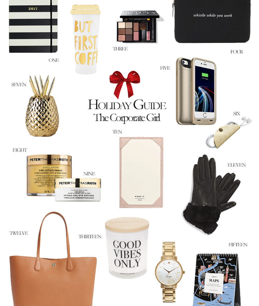 Gift Guide for the Corporate Girl 2016 Holiday Gift Guide Girl Boss